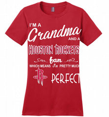 I'M A Grandma And A Houston Rockets Fans Perfect Ladies Perfect - zezetee