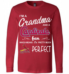 I'M A Grandma And A St Louis Cardinals Fans Gift Long Sleeve - zezetee