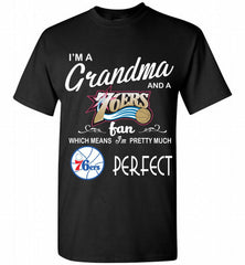 I'M A Grandma And A Philadelphia 76ers Fans Perfect Shirt - zezetee