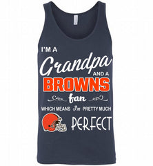 I'M A Grandpa And A Cleveland Browns Pretty Much Perfect Tank - zezetee