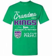 I'M A Grandma And A Sacramento Kings Fans Perfect Shirt - zezetee