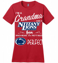 I'M A Grandma And A Penn State Nittany Lions Fan Ladies Perfect - zezetee
