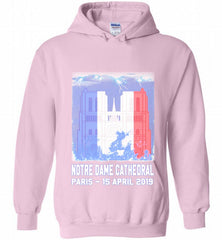 Notre Dame Cathedral in Paris on fire 15th april 2019 T-Shirt French Cathedral Hoodie - zezetee