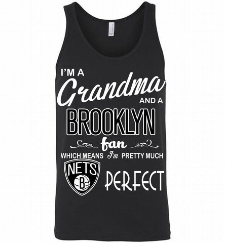 I'M A Grandma And A Brooklyn Nets Fans Perfect Tank - zezetee