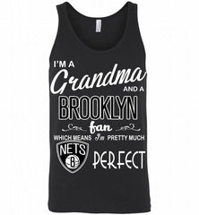 I'M A Grandma And A Brooklyn Nets Fans Perfect Tank - zezetee