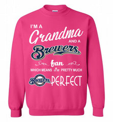 I'M A Grandma And A Milwaukee Brewers Fans Gift Crewneck Sweatshirt - zezetee