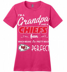 I'M A Grandpa And A Kansas City Chiefs Pretty Much Perfect Ladies Perfect - zezetee