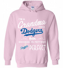 I'M A Grandma And A Los Angeles Dodgers Fans Gift Hoodie - zezetee