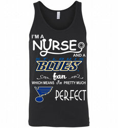 I'M A Nurse And A St Louis Blues Fans Gift Tank