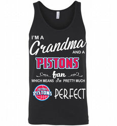 I'M A Grandma And A Detroit Pistons Fans Perfect Tank
