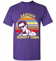 ACE VENTURA AAALLLLLL RIGHTY THEN VINTAGE Shirt - zezetee