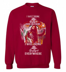 AQUAMAN I WILL DRINK CROWN ROYAL HERE THERE I WILL DRINK CROWN ROYAL EVERYWHERE Crewneck Sweatshirt - zezetee