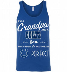 I'M A Grandpa And A Indianapolis Colts Pretty Much Perfect Tank - zezetee