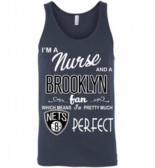 I'M A Nurse And A Brooklyn Nets Fans Perfect Tank - zezetee