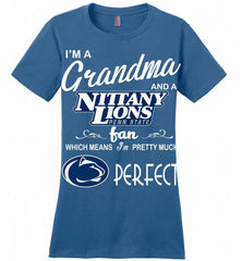 I'M A Grandma And A Penn State Nittany Lions Fan Ladies Perfect - zezetee
