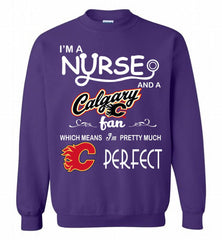 I'M A Nurse And A Calgary Flames Fans Gift Crewneck Sweatshirt - zezetee