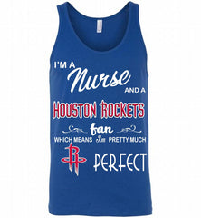 I'M A Nurse And A Houston Rockets Fans Perfect Tank - zezetee