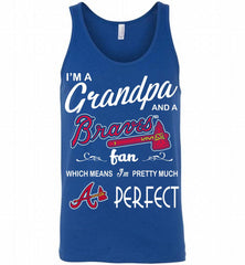 I'M A Grandpa And A Atlanta Braves Fans Gift Tank - zezetee