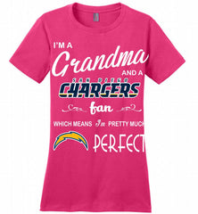 I'M A Grandma And A Chargers Fans I'm Pretty Much Perfect Ladies Perfect - zezetee
