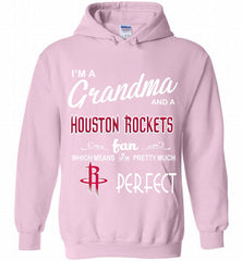 I'M A Grandma And A Houston Rockets Fans Perfect Hoodie - zezetee