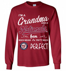 I'M A Grandma And A Washington Nationals Fans Gift Gildan Long Shirt - zezetee