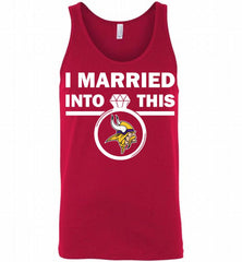 I MARRIED INTO THIS NFL Minnesota Vikings Fans Gift Tank - zezetee