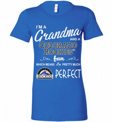I'M A Grandma And A Colorado Rockies Fans Gift Bella Ladies Tee - zezetee