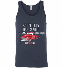 COOL TIRES HOT COFFEE STEAMY ROM-COM WAIT WITH ME AMY DAWS Tank - zezetee