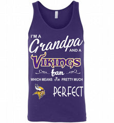 I'M A Grandpa And A Minnesota Vikings Pretty Much Perfect Tank - zezetee