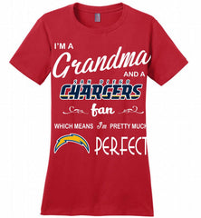 I'M A Grandma And A Chargers Fans I'm Pretty Much Perfect Ladies Perfect - zezetee