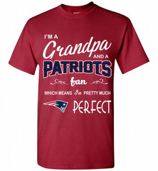 I'M A Grandpa And A New England Patriots Pretty Much Perfect Shirt - zezetee