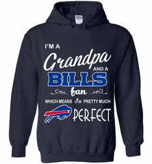 I'M A Grandpa And A Buffalo Bills Pretty Much Perfect Hoodie - zezetee
