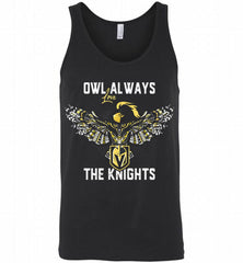 OWL ALWAYS LOVE THE VEGAS GOLDEN THE KNIGHTS Tank - zezetee