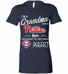 I'M A Grandma And A Philadelphia Phillies Fans Gift Bella Ladies Tee - zezetee