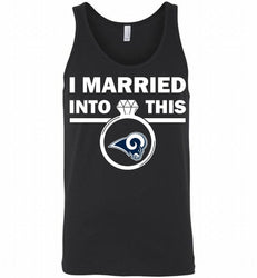 I MARRIED INTO THIS NFL Los Angeles Rams Tank