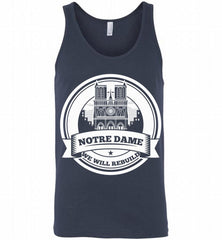 Notre Dame We Will Rebuilt - Notre Dame Fire Tank - zezetee