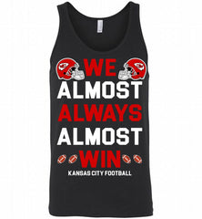 Kansas City Chiefs We Almost Always Almost Win Tank - zezetee