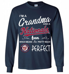 I'M A Grandma And A Washington Nationals Fans Gift Gildan Long Shirt - zezetee