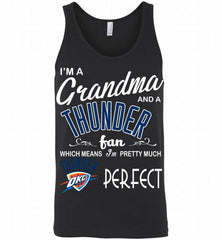 I'M A Grandma And A Oklahoma City Thunder Fans Perfect Tank - zezetee