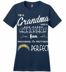 I'M A Grandma And A Chargers Fans I'm Pretty Much Perfect Ladies Perfect - zezetee