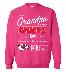 I'M A Grandpa And A Kansas City Chiefs Pretty Much Perfect Crewneck Sweatshirt - zezetee