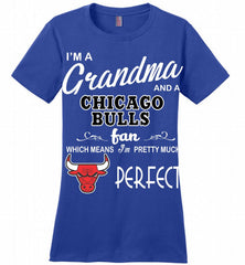 I'M A Grandma And A Chicago Bulls Fans Perfect Ladies Perfect - zezetee