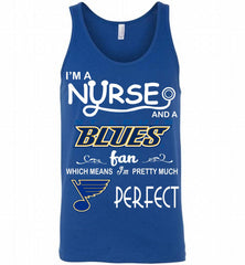 I'M A Nurse And A St Louis Blues Fans Gift Tank - zezetee