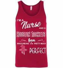 I'M A Nurse And A Houston Rockets Fans Perfect Tank - zezetee