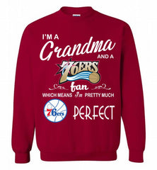 I'M A Grandma And A Philadelphia 76ers Fans Perfect Crewneck Sweatshirt - zezetee