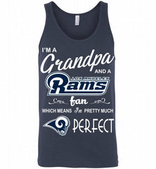 I'M A Grandpa And A Los Angeles Rams Pretty Much Perfect Tank - zezetee