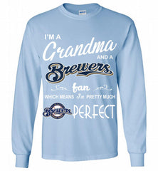 I'M A Grandma And A Milwaukee Brewers Fans Gift Gildan Long Shirt - zezetee