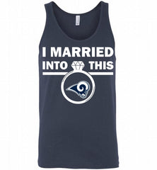 I MARRIED INTO THIS NFL Los Angeles Rams Tank - zezetee