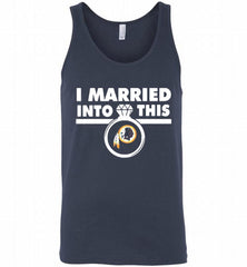 I MARRIED INTO THIS WASHINGTON REDSKINS GIFT Tank - zezetee