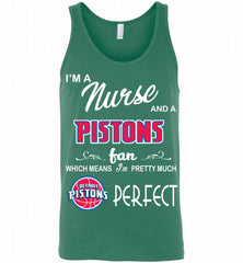 I'M A Nurse And A Detroit Pistons Fans Perfect Tank - zezetee
